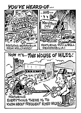 Frequent Flyer Funnies - The House of Miles
