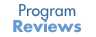 Program Reviews